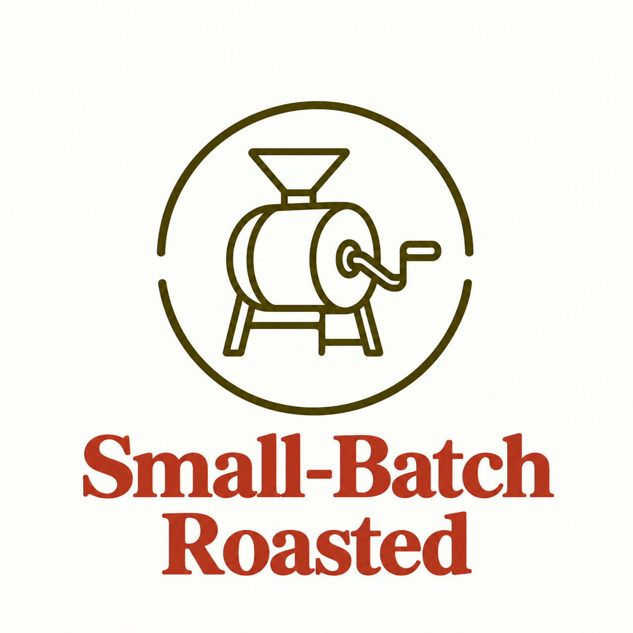 Small-Batch Roasted