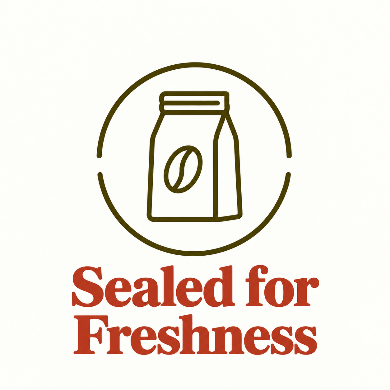 Sealed for Freshness